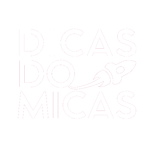 Dicas do Micas